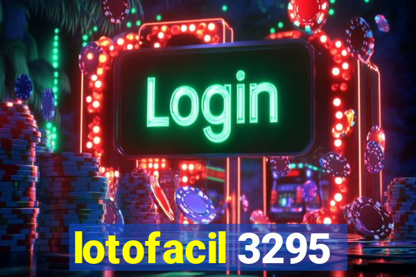 lotofacil 3295